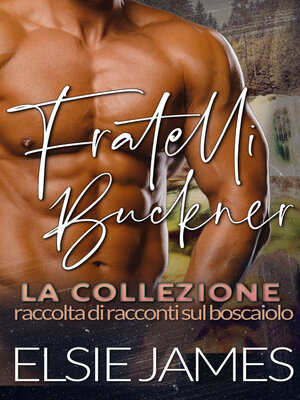 cover image of Fratelli Buckner la collezione